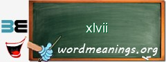 WordMeaning blackboard for xlvii